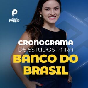 Cronograma para o concurso do Banco do Brasil
